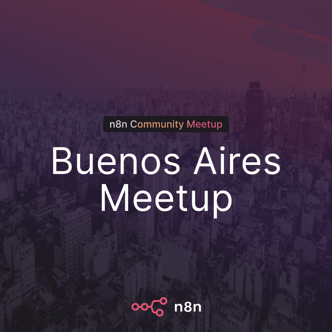 Primer Meetup n8n Buenos Aires
